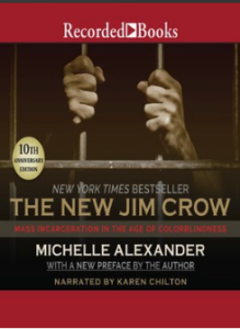 Cover of The New Jim Crow: Mass Incarceration in the Age of Colorblindness