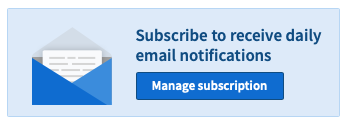 Screenshot image of the "Subscribe to receive daily email notifications" and Manage subscription button.